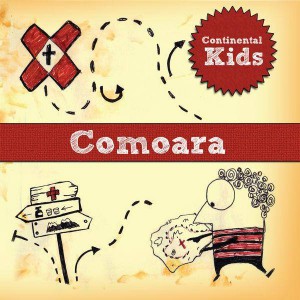 Continental Kids - Comoara (2011)
