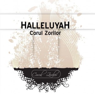 Corul Zorilor - Halleluyah (2012)