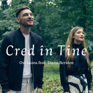 Ovi Lazea - Cred În Tine (2023)