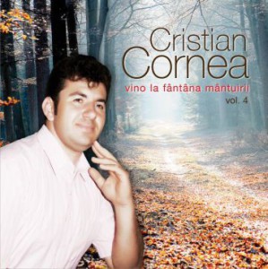 Cristian Cornea - Vino azi la mantuire Negative Vol.4