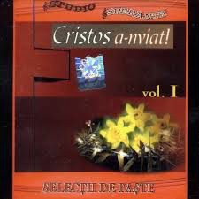Cristos A-Nviat! - nviat - Selectii de Paste vol.1