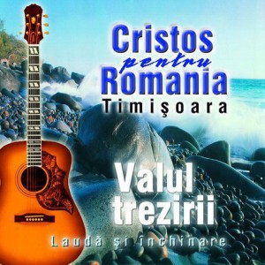Cristos pentru Romania - Valul trezirii Negative Vol.1 (2001)