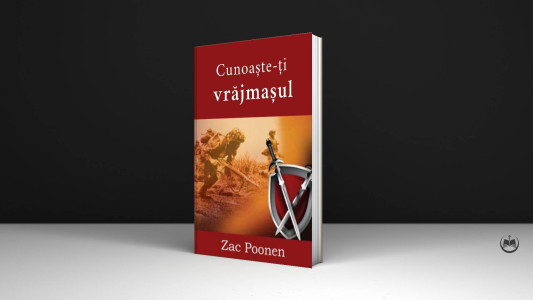 Zac Poonen - Cunoaște-ți vrăjmașul