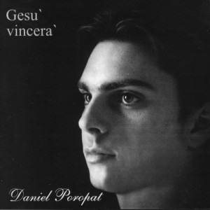 Daniel Poropat - GesÃ¹ vincerÃ