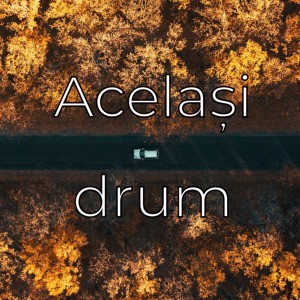 Daniel Spoială - Același Drum (2021)
