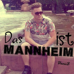 DaniiB - Das Ist Mannheim (2020)