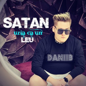 DaniiB - Satan Urla Ca Un Leu (2022)