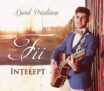 David Preuteasa - Fii Înțelept (2017)