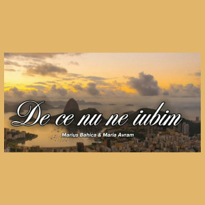 Marius Bahica - De Ce Nu Ne Iubim (2023)