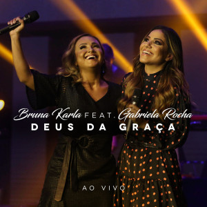 Bruna Karla - Deus da Graça (2019)