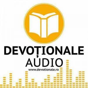 Devotionale Audio - Devoțional Zilnic Partea 5 (2020)
