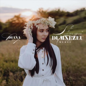 Diana Pup - Langa Dumnezeu Mereu (2021)