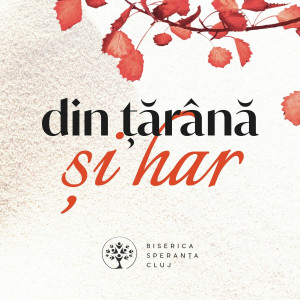 Speranța Cluj - Din Țărână Și Har (2025)