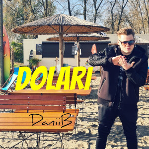 DaniiB - Dolari (2023)