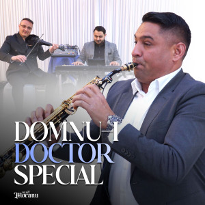 Vasile Mocanu - Domnu-I Doctor Special (2025)