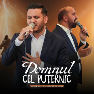 George Dumitru - Domnul Cel Puternic (2025)
