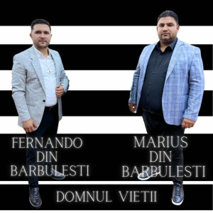 Marius Din Barbulesti - Domnul Vietii (2023)