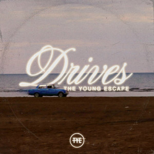 The Young Escape - Drives (2024)