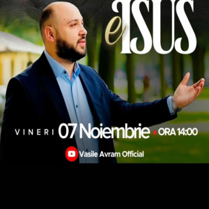 Vasile Avram - E Isus (2025)