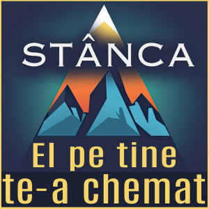 Stânca - El Pe Tine Te-A Chemat (2024)