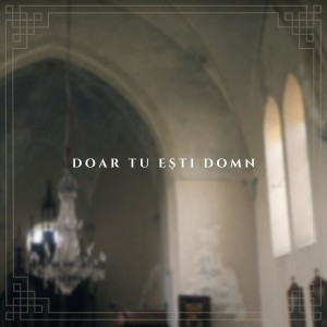 Elim Harmony Band - Doar Tu Esti Domn (2021)