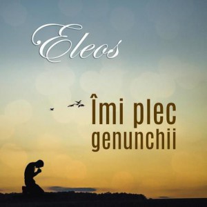 Elios - Îmi Plec Genunchii (2016)