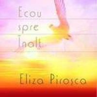 Eliza Pirosca - Ecou spre inalt (2005)