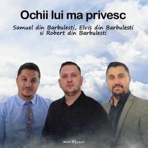 Elvis din Barbulesti - Ochii Lui Ma Privesc (2022)
