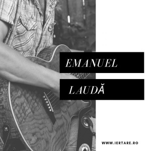Emanuel - Laudă (1999)