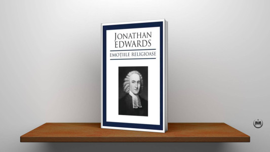 Jonathan Edwards - Emoțiile religioase