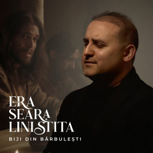 Biji Din Barbulesti - Era Seara Linistita (2024)
