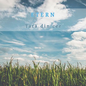 Etern - Tată din cer (2006)