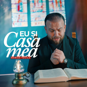 Marius Tocila - Eu Si Casa Mea (2025)