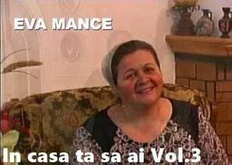 Eva Mance - In casa ta sa ai Vol.3