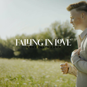 Andreas Magda - Falling In Love (2023)