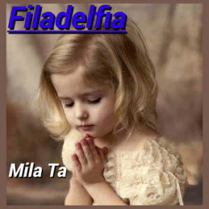 Filadelfia - Mila Ta