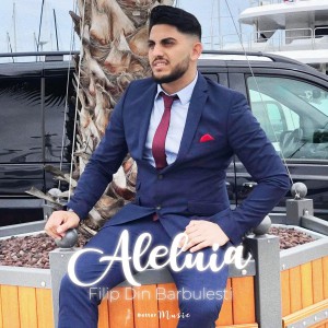 Filip Din Bărbulești - Aleluia (2021)