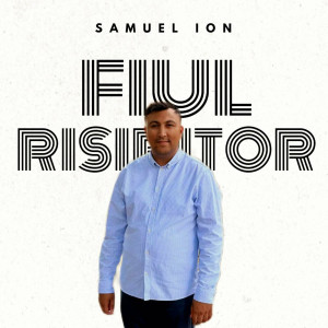Samuel Din Tandarei - Fiul Risipitor (2023)
