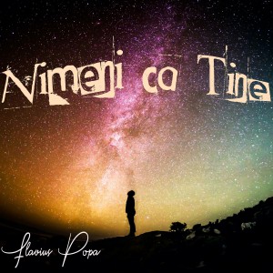Flavius Popa - Nimeni ca Tine (2021)