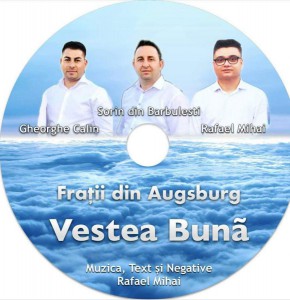 Fratii din Augsburg - Vestea Buna (2017)