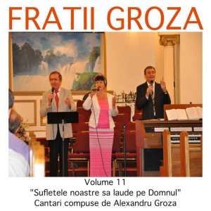 Fratii Groza - Laudati pe Domnul Negative Vol.11