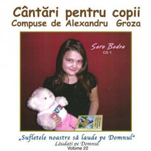 Fratii Groza - Laudati Pe Domnul Vol.22 (2010)