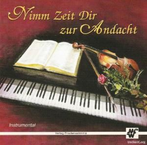 Fridensshtimme - Nimm zeit dir zur andacht Удели время молитве