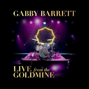 Gabby Barrett - Live From The Goldmine (2021)