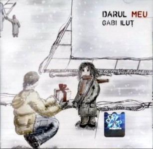 Gabi Ilut - Darul Meu Colinde
