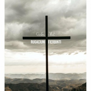 Gabi Ilut - Rugaciuni Fierbinti (2004)