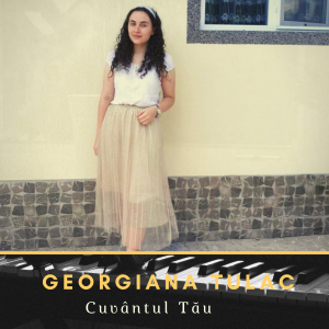 Georgiana Tulac - Cuvântul Tău (2020)
