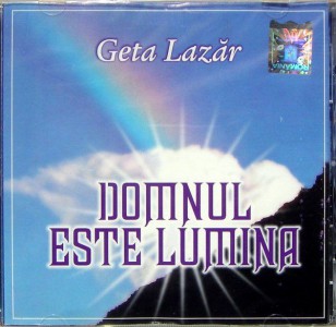 Geta Lazar - Domnul este lumina Negative Vol.1