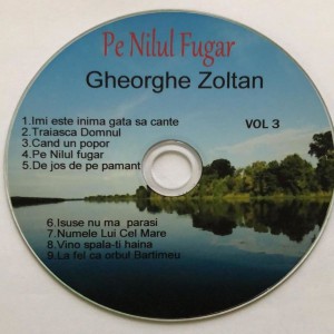 Gheorghe Zoltan - Pe Nilul Fugar Vol. 3 (2001)