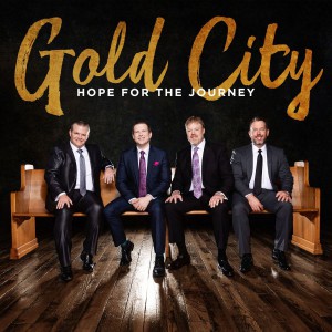 Gold City - Hope for the Journey (2018)
